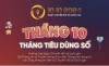 Chính sách ưu đãi tiêu dùng số “Tháng 10. Tháng tiêu dùng số” -  Tháng hành động hưởng ứng Ngày Chuyển đổi số quốc gia năm 2024