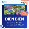 TẠI SAO ĐIỆN BIÊN LÀ ĐIỂM ĐẾN ĐẦU TIÊN TRONG HÀNH TRÌNH “PHỦ AI”?