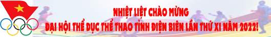 Đại hội TDTT tỉnh Điện Biên năm 2022